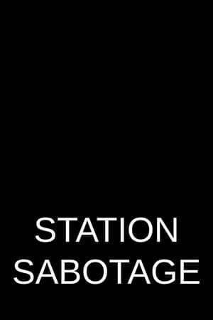 Station Sabotage