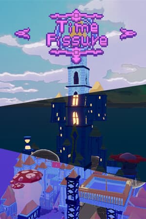 Time Fissure