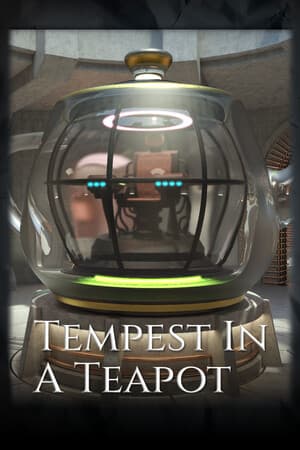 Tempest In A Teapot
