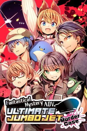 Fantastical Mystery ADV : Ultimate Jumbo Jet Murder Case
