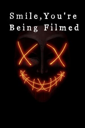 Smile, you're being filmed