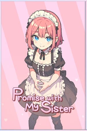  Promise with My Sister