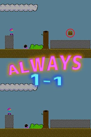 Always 1-1