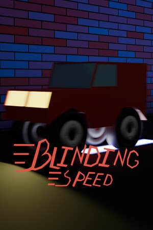 Blinding Speed