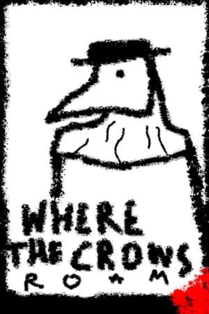 Where The Crows Roam