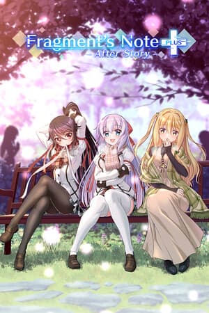 Fragment's Note+ AfterStory