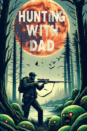 Hunting with Dad