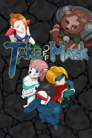 Take off a mask