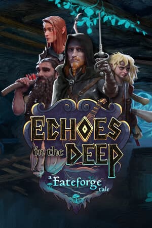 Echoes in the Deep - A Fateforge Tale