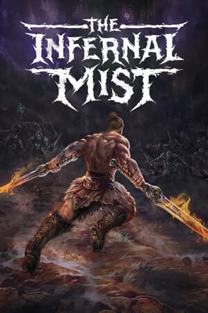 The Infernal Mist
