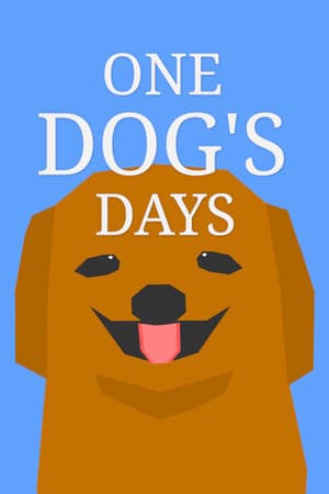ONE DOG'S DAYS