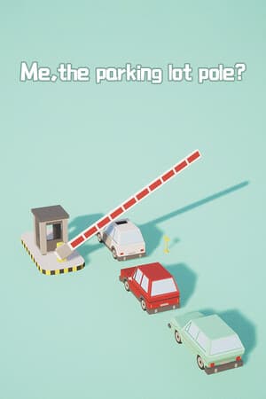 我，停车场的杆？ Me, the parking lot pole?