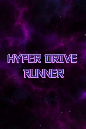 Hyper Drive Runner