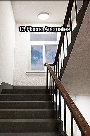 13层：公寓异常管理员 13 Floors: Anomalies