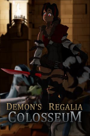 Demon's Regalia: Colosseum