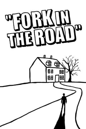 Fork in the Road