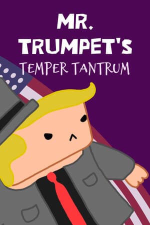 Mr. Trumpet's Temper Tantrum