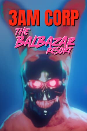 3AM CORP: The Balbazar Resort