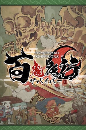 HYAKKI YAKO Survivor