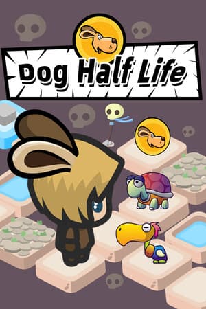 Dog Half Life