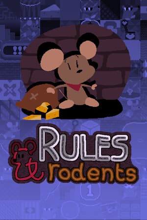 Rules & Rodents