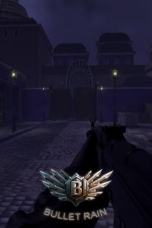 Bullet Rain