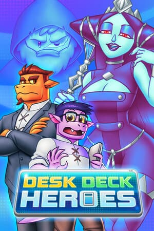 Desk Deck Heroes