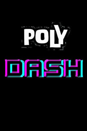Poly-Dash