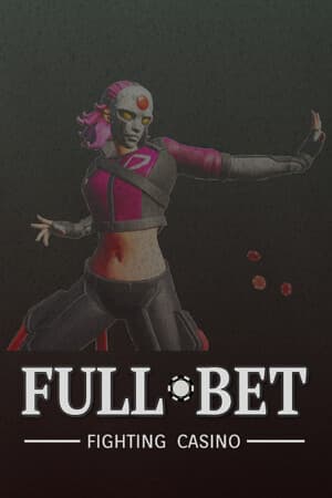 FULL BET  - FIGHTING CASINO -