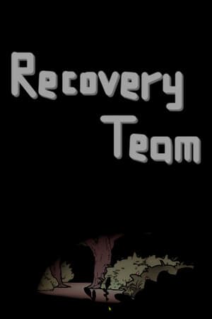 寻回小队 Recovery Team