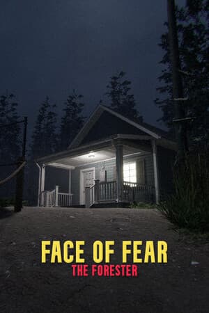 Face of Fear: The Forester