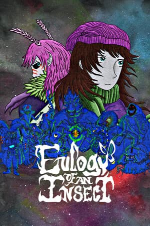 Eulogy of an Insect