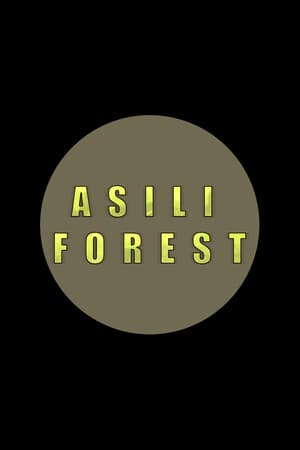 Asili Forest