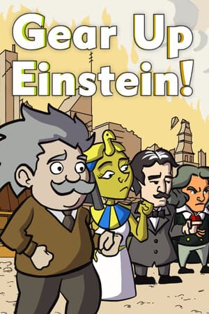 Gear Up Einstein!