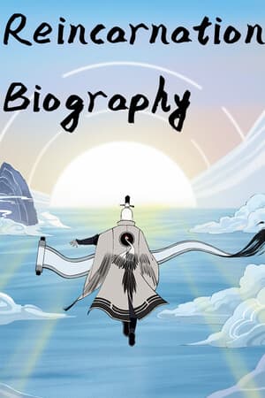 Reincarnation Biography