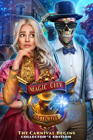 Magic City Detective: The Carnival Begins Collector's Edition