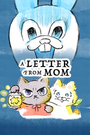A LETTER FROM MOM