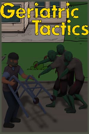 Geriatric Tactics