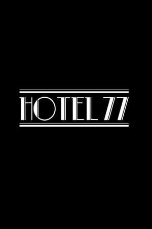 Hotel 77