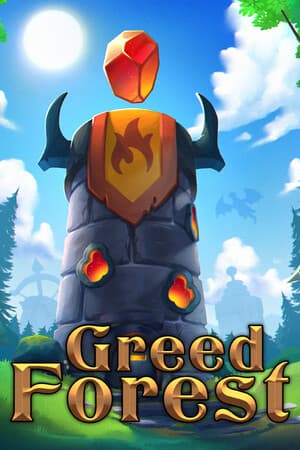 Greed Forest