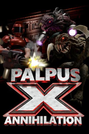 Palpus X Annihilation