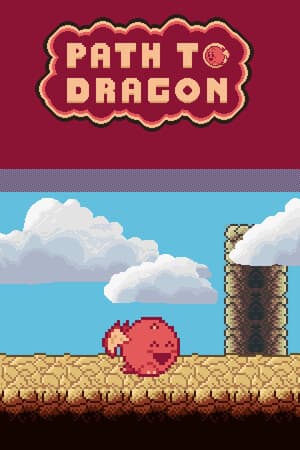 Path To Dragon
