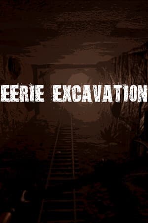 Eerie Excavation