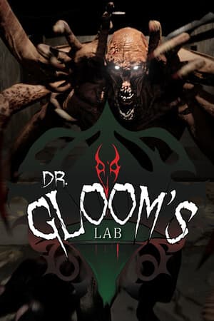 Dr. Gloom’s Lab™