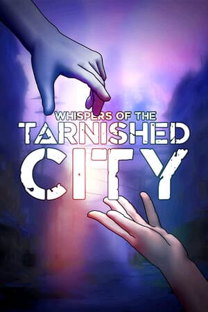 Whispers of the Tarnished City