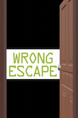 Wrong Escape