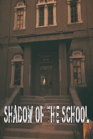 Shadow of the School