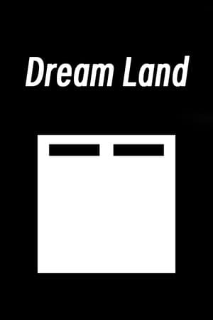 Dream Land