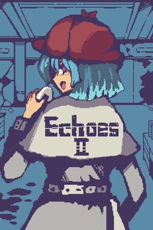 EchoesⅡ