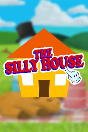 The Silly House